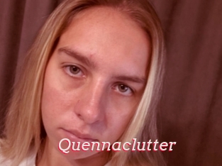 Quennaclutter