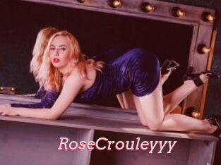 RoseCrouleyyy