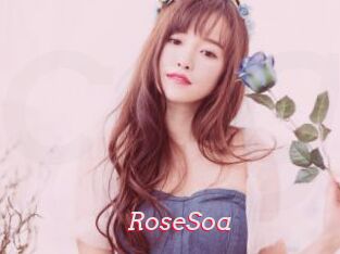 RoseSoa