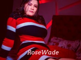 RoseWade