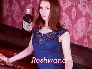 Roshwana