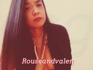 Rouseandvalery