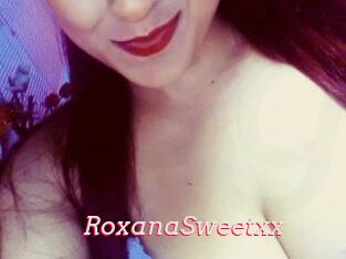 RoxanaSweetxx