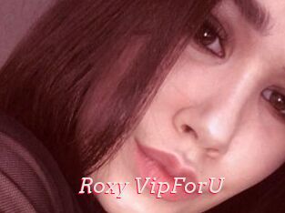 Roxy_VipForU