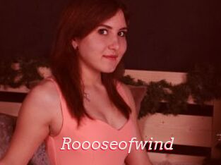 Roooseofwind