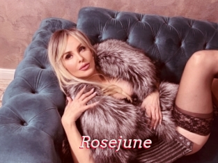 Rosejune