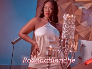 Roxanablanche