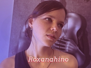 Roxanahino