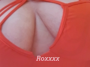 Roxxxx