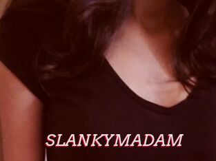 SLANKYMADAM