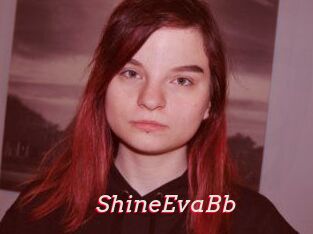 ShineEvaBb