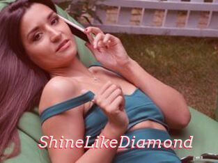 ShineLikeDiamond