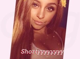 Shortyyyyyyyy