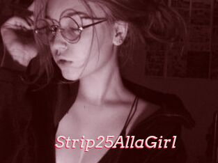 Strip25AllaGirl