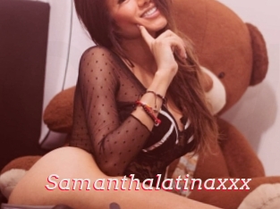 Samanthalatinaxxx