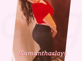 Samanthaslays