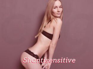 Shantisensitive