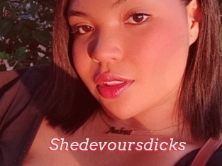 Shedevoursdicks