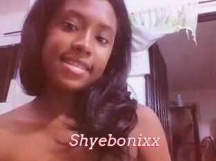 Shyebonixx