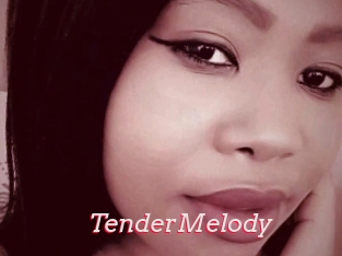 TenderMelody