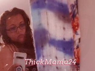 ThickMama24