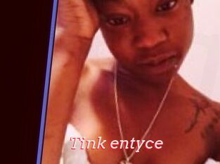 Tink_entyce