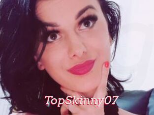 TopSkinny07