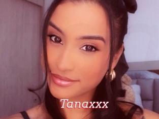 Tanaxxx