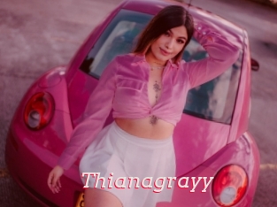 Thianagrayy