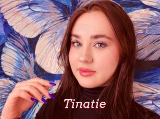 Tinatie