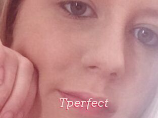 Tperfect