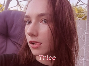 Trice