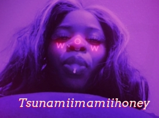 Tsunamiimamiihoney