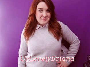 UrLovelyBriana