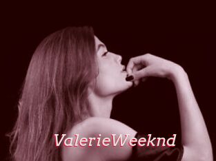 ValerieWeeknd