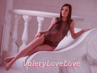 ValeryLoveLove