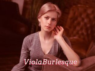 ViolaBurlesque