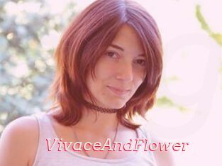 VivaceAndFlower