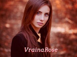 VrainaRose