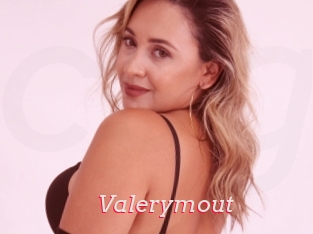 Valerymout