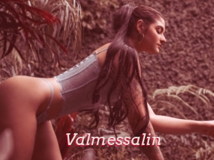 Valmessalin