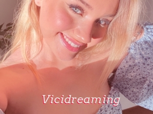 Vicidreaming