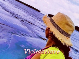 Violetaslave