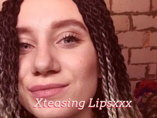 Xteasing_Lipsxxx