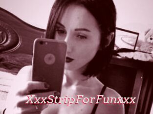 XxxStripForFunxxx