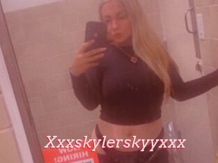 Xxxskylerskyyxxx