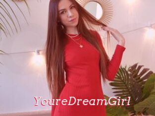 YoureDreamGirl