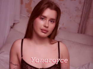 Yanaroyce