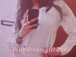 Your_dreamgirl_anni