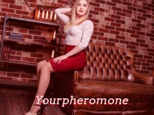 Yourpheromone